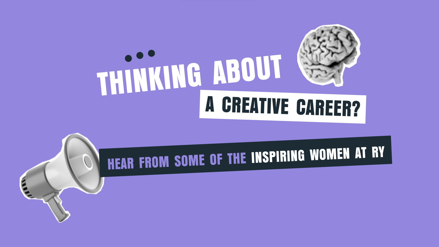 Purple image with brain and loudspeaker icons, reading 'Next Gen: Thinking about a creative career?'